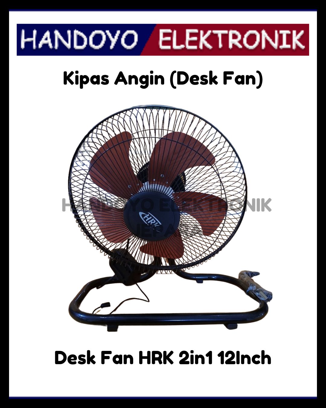 (PROMO) Desk Fan 2in1 HRK PWF 808 (12 Inch)