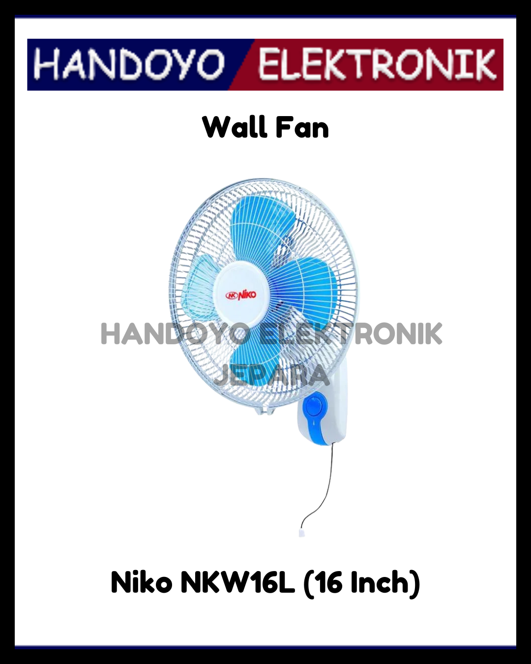 Wall Fan Niko NKW16L (16 Inch)