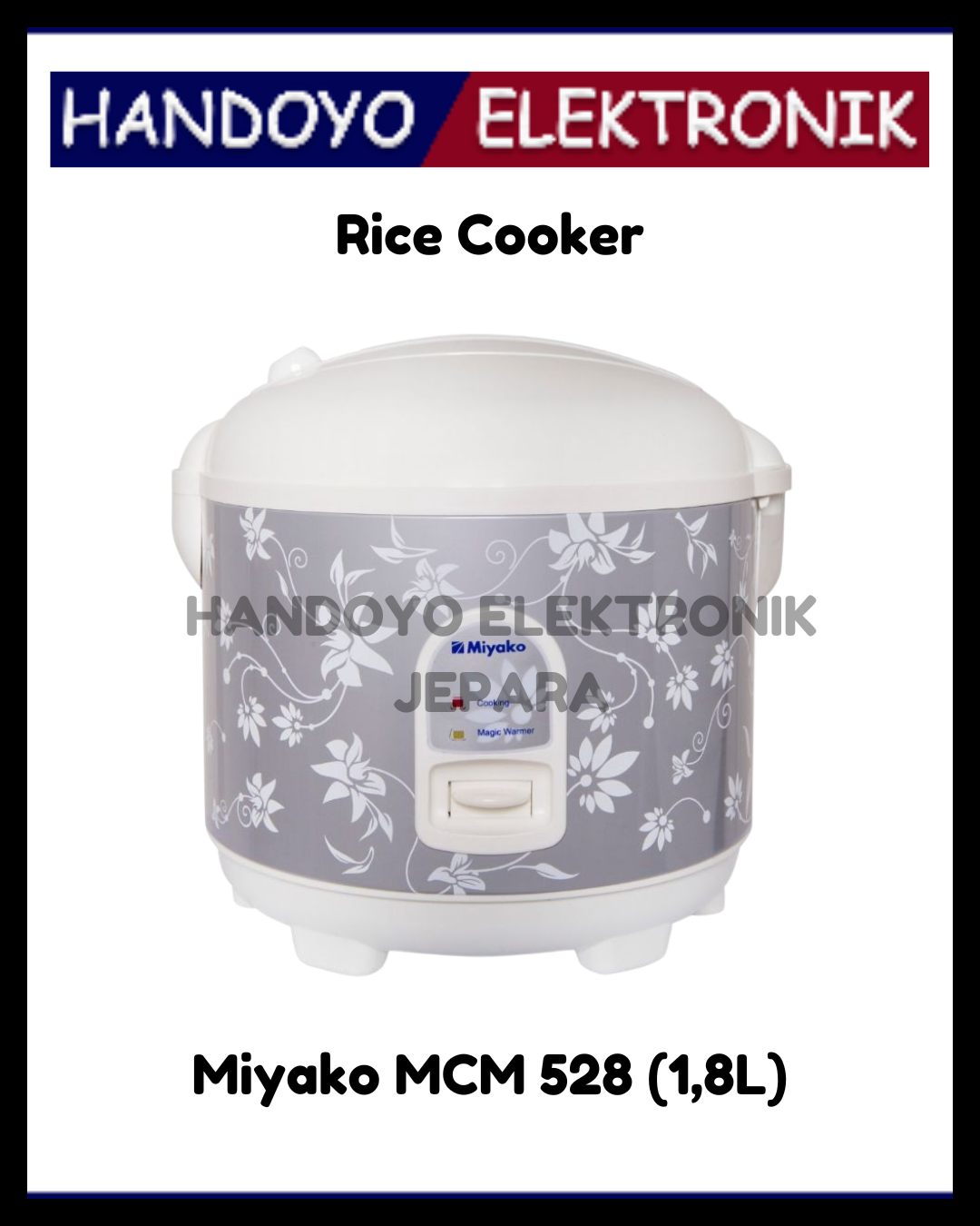 Rice Cooker Miyako MCM 528 (1,8L)