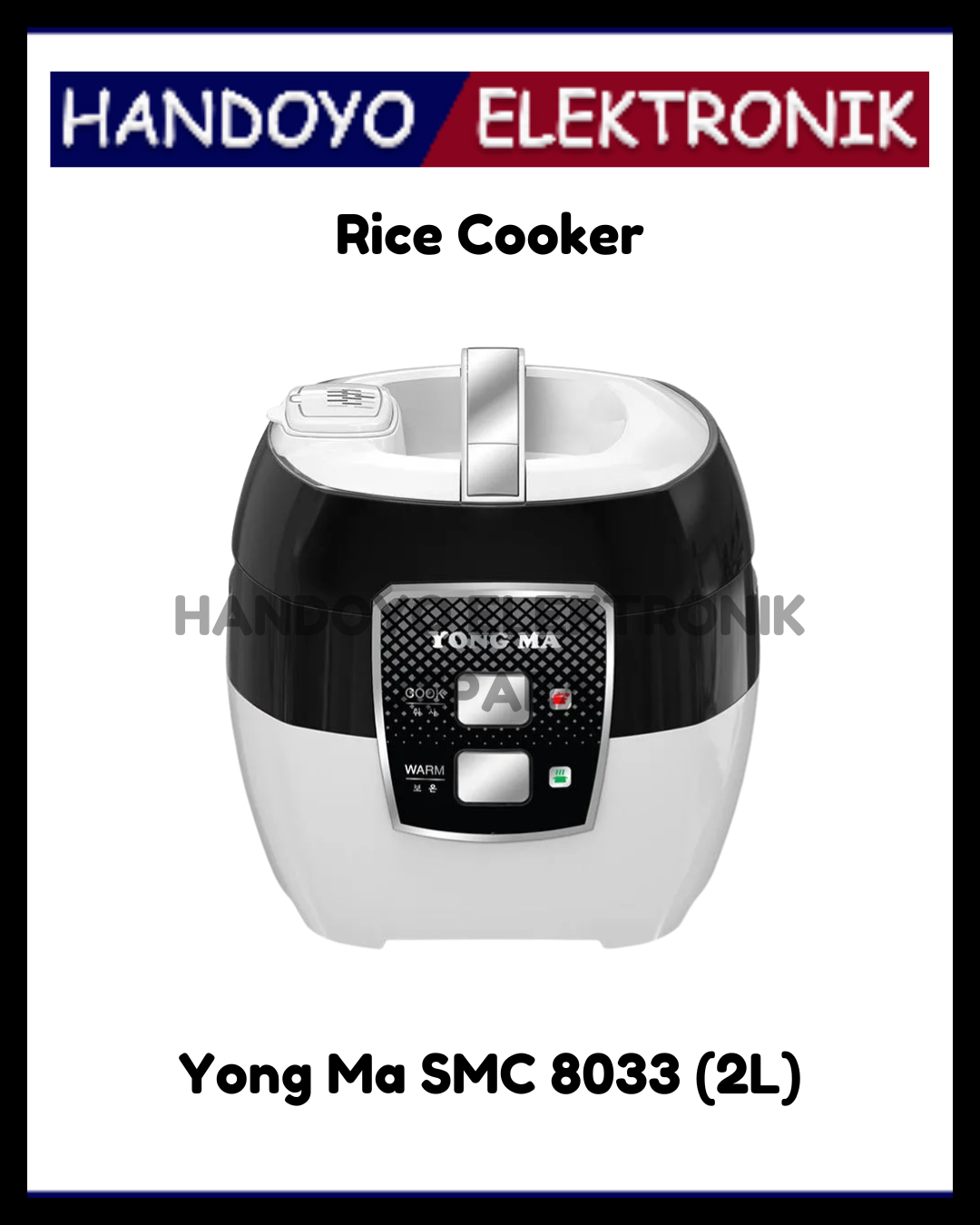 Rice Cooker Yong Ma SMC 8033 (2L)