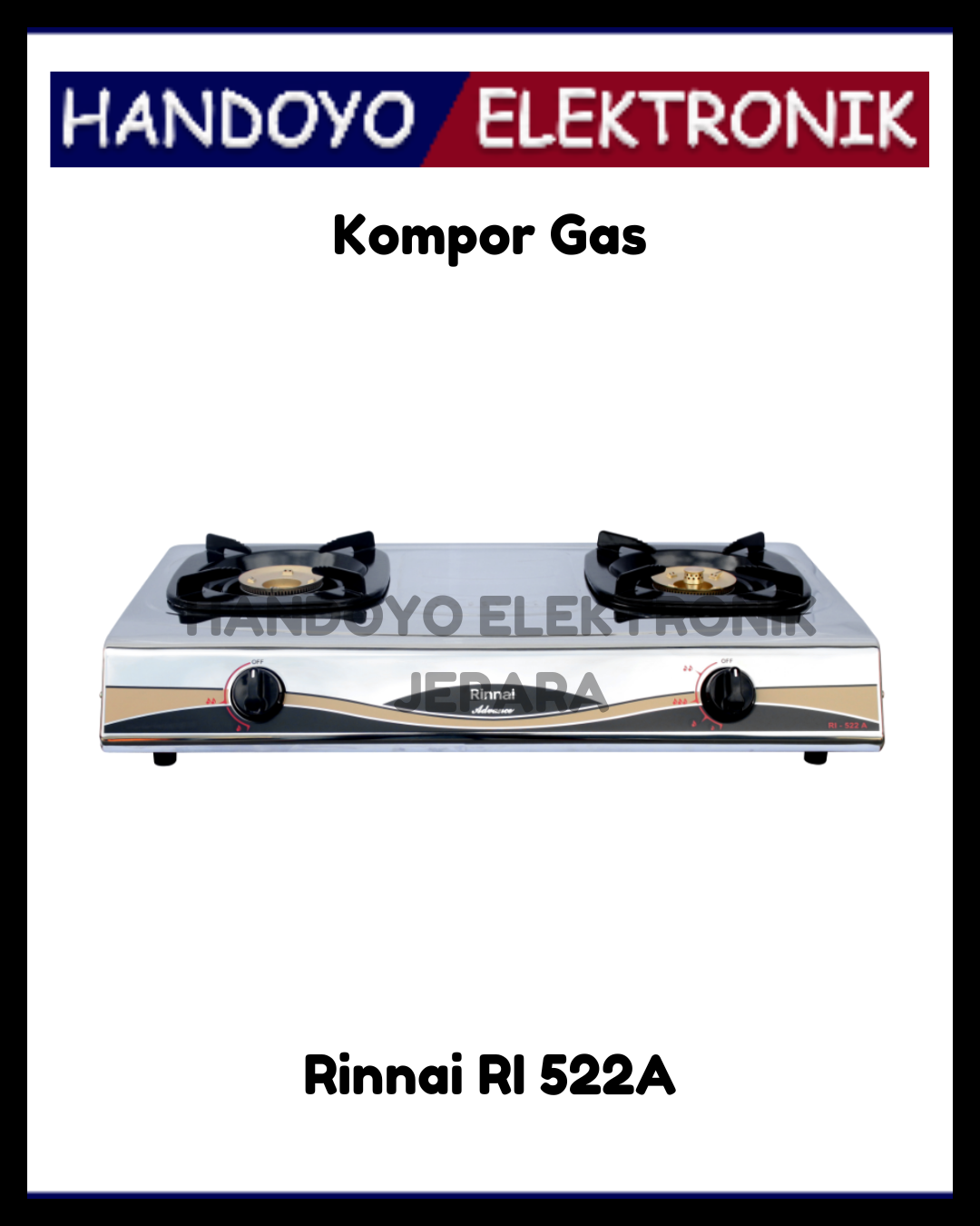 Kompor Gas 2 Tungku Rinnai RI 522A (Stainless Api Lilin)