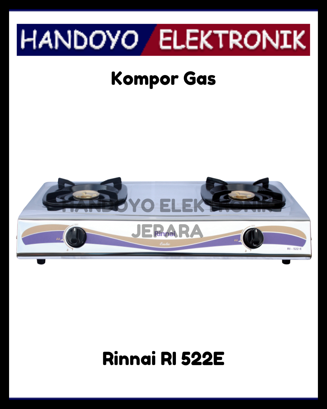 Kompor Gas 2 Tungku Rinnai Stainless RI 522E
