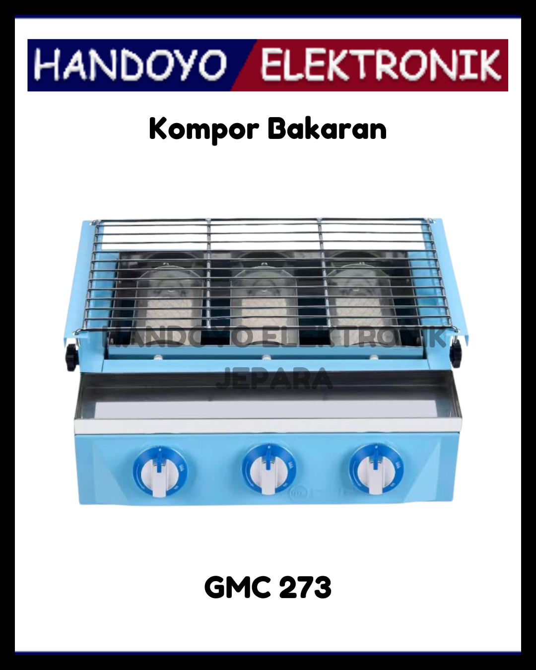 Kompor Gas Bakaran GMC 273 ( Grill 3 Burner)