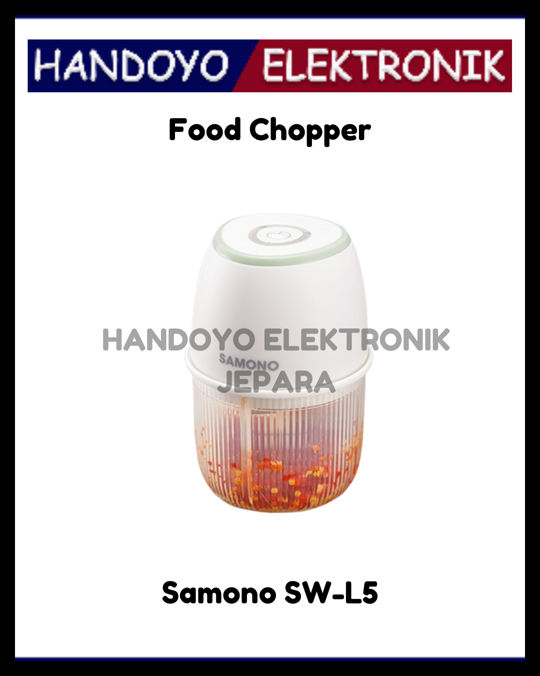 Food Chopper Kecil Samono SW-L5