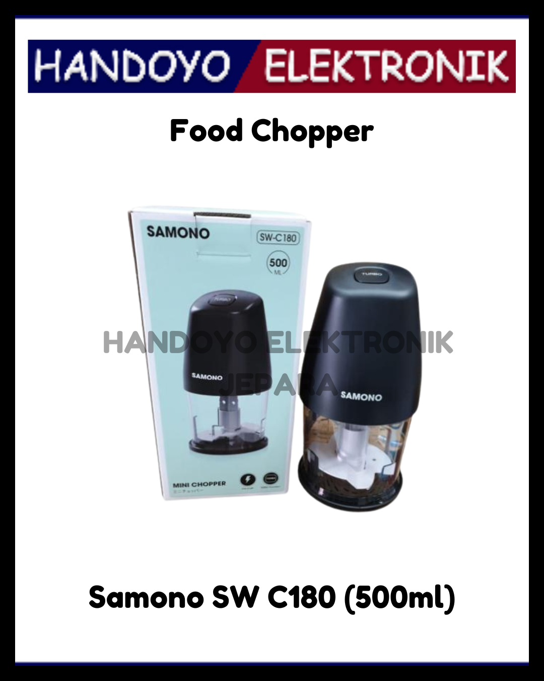 Food Chopper Samono SW C180 (500ml)
