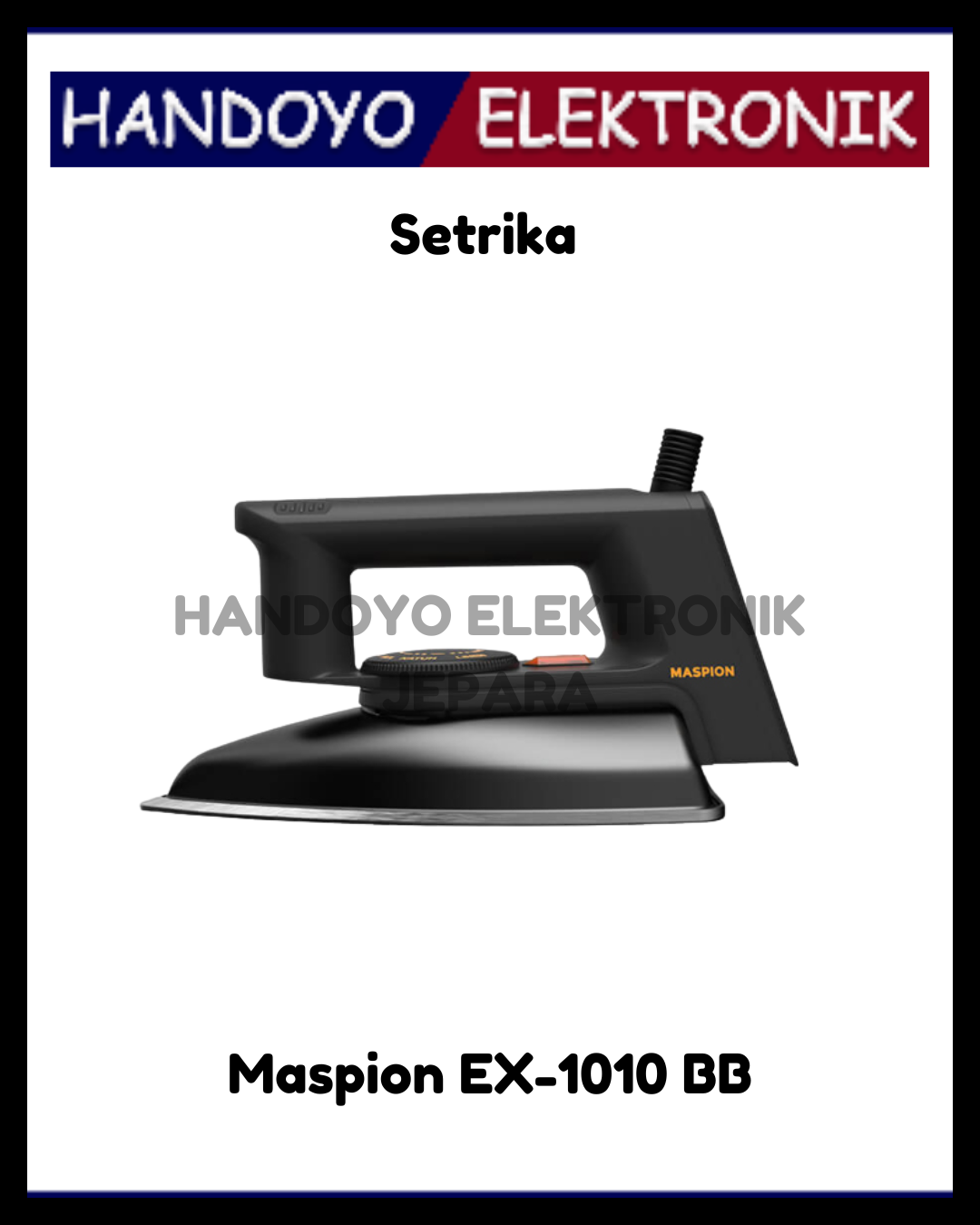 Setrika Maspion EX-1010 BB