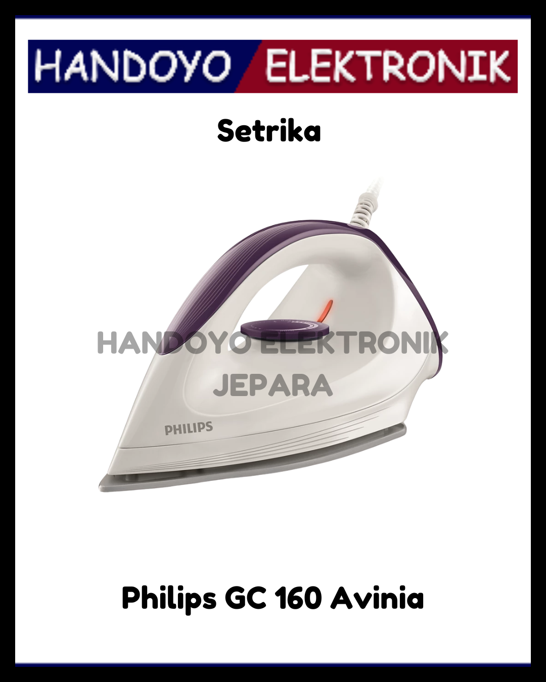 Setrika Philips GC 160 Avinia
