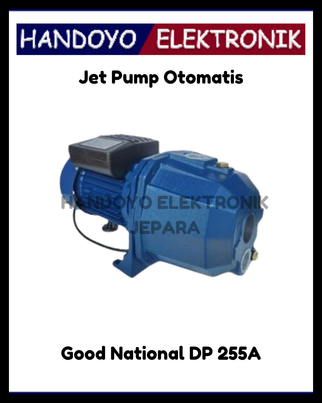 Jet Pump Good National DP 255A