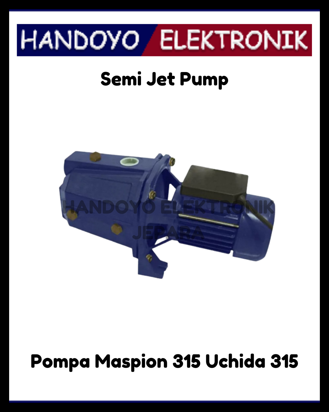 Semi Jet Pump Maspion 315 Uchida 315